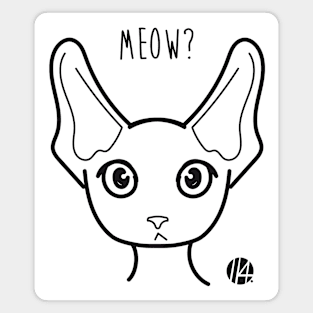 Meow? - curious cat - positive version Magnet